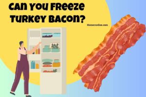 Read more about the article Freezing Turkey Bacon for Freshness: Extend the Shelf Life