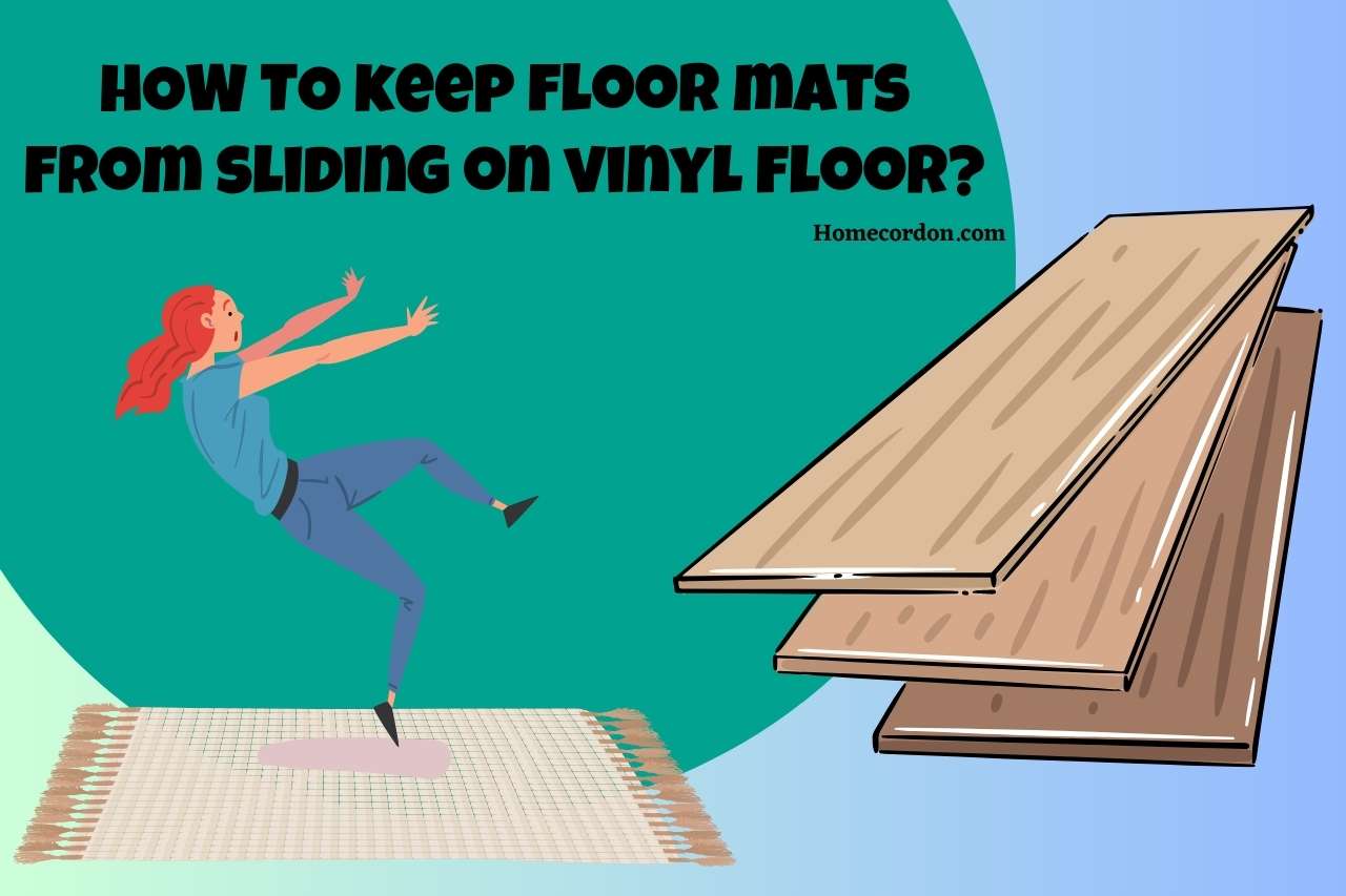 Read more about the article Ways to Prevent Floor Mats from Sliding on Vinyl Flooring: Stay Put